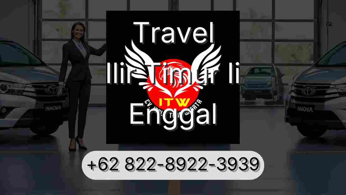 Travel Ilir Timur Ii Enggal