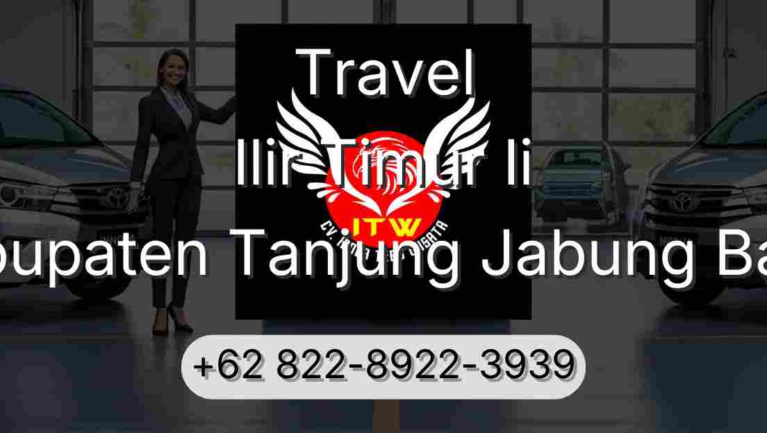 Travel Ilir Timur Ii Kabupaten Tanjung Jabung Barat