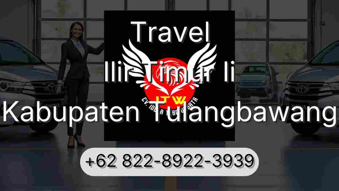 Travel Ilir Timur Ii Kabupaten Tulangbawang