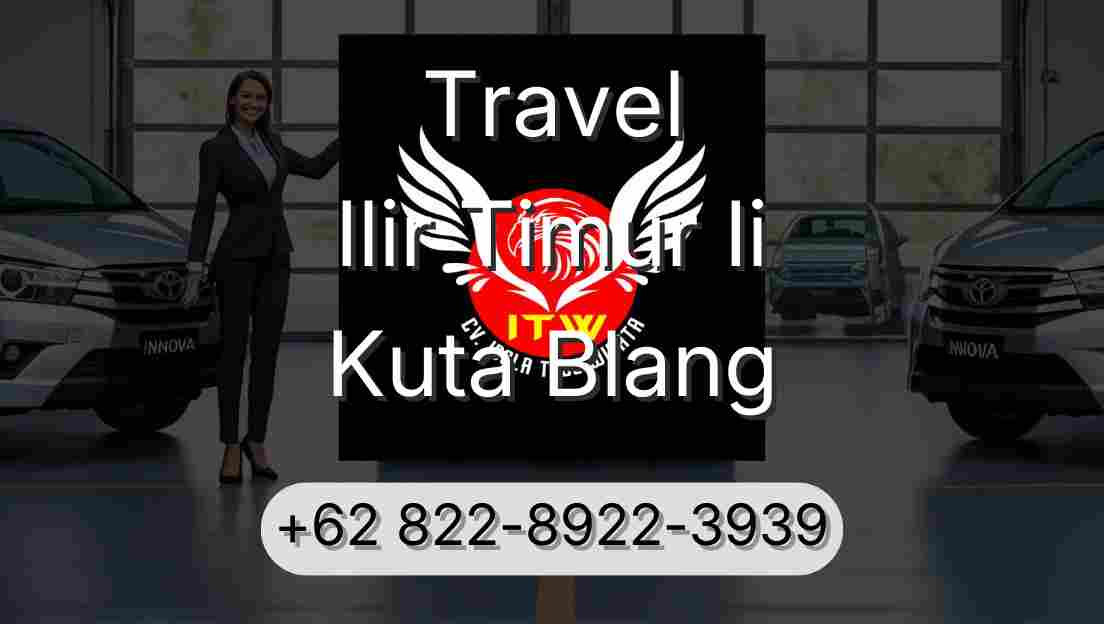 Travel Ilir Timur Ii Kuta Blang