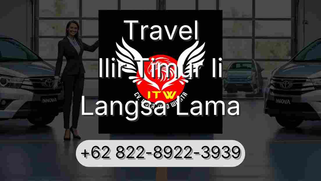 Travel Ilir Timur Ii Langsa Lama