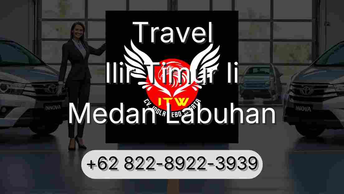 Travel Ilir Timur Ii Medan Labuhan