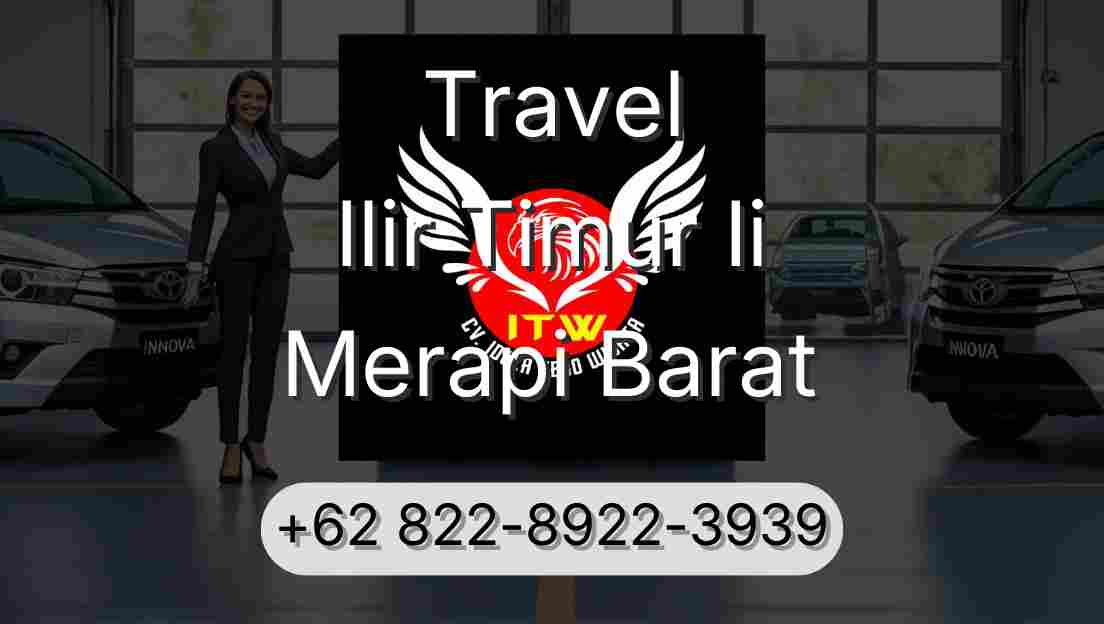 Travel Ilir Timur Ii Merapi Barat