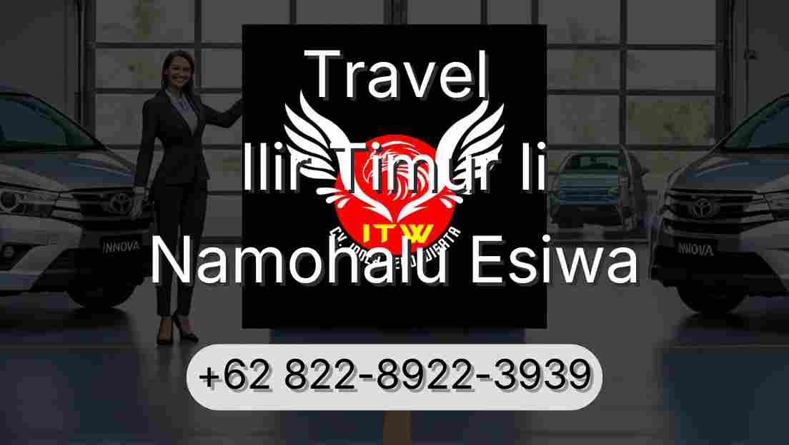Travel Ilir Timur Ii Namohalu Esiwa