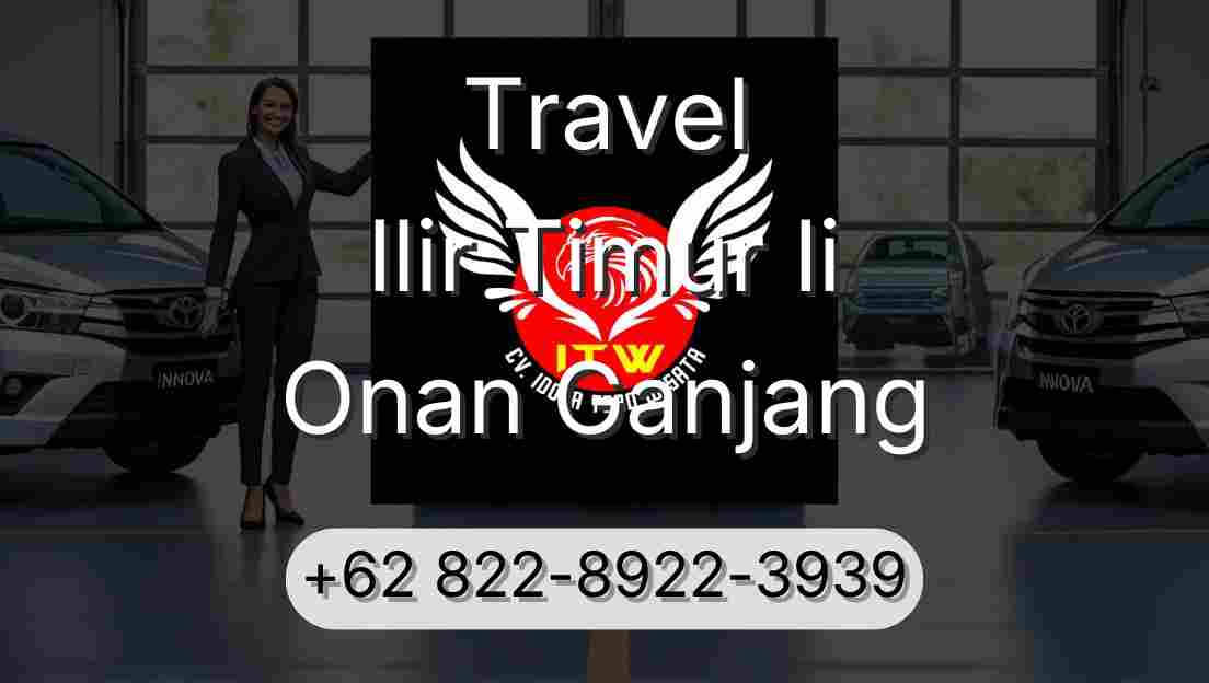 Travel Ilir Timur Ii Onan Ganjang