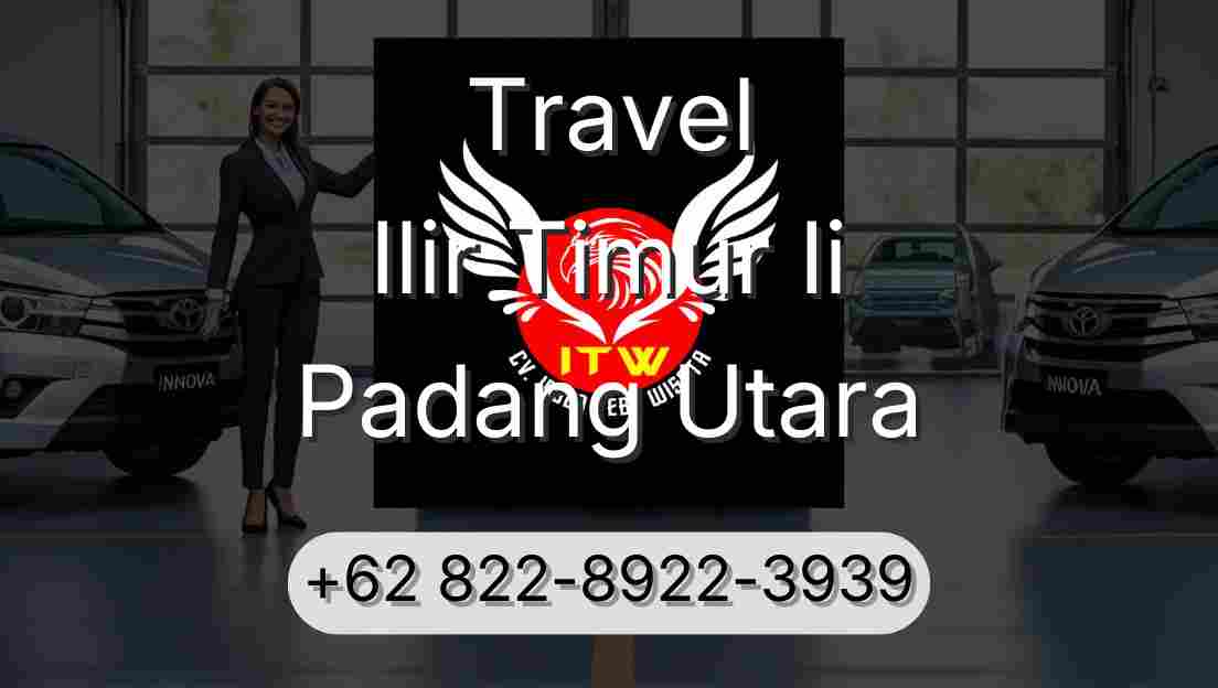 Travel Ilir Timur Ii Padang Utara