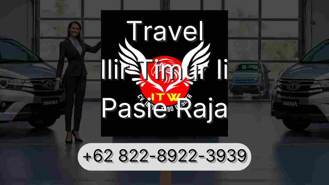 Travel Ilir Timur Ii Pasie Raja