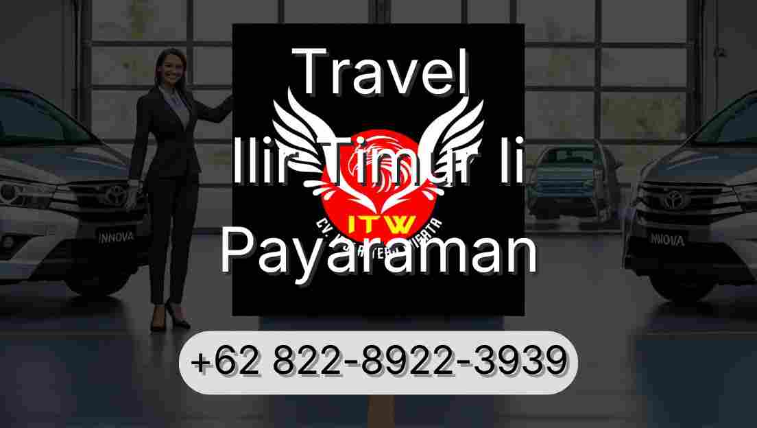 Travel Ilir Timur Ii Payaraman