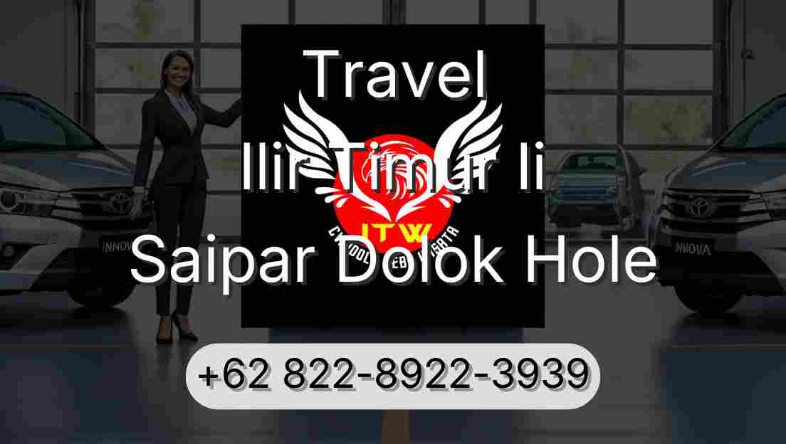 Travel Ilir Timur Ii Saipar Dolok Hole