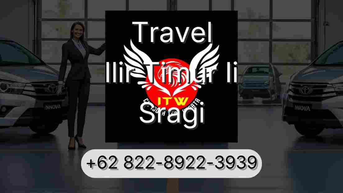 Travel Ilir Timur Ii Sragi