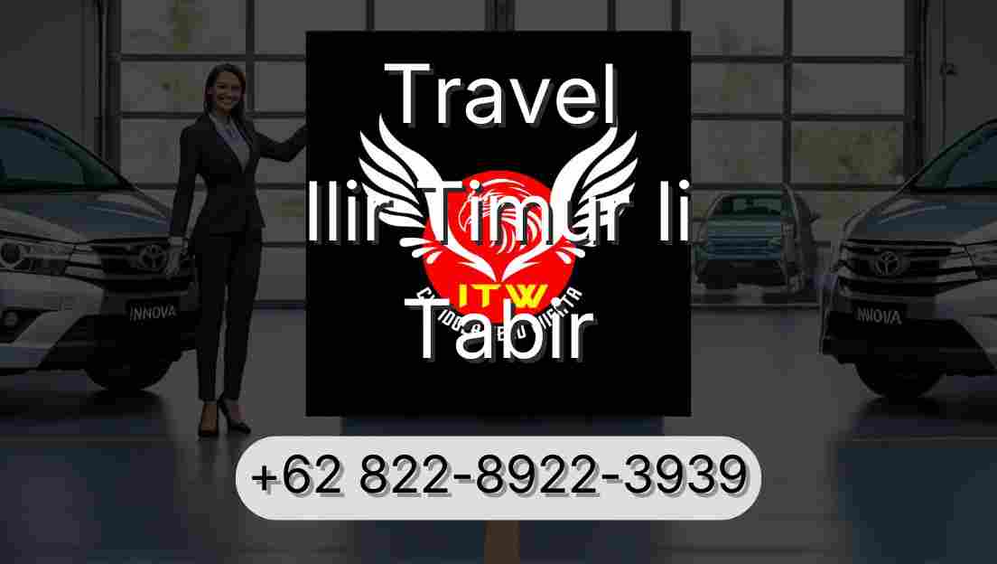 Travel Ilir Timur Ii Tabir