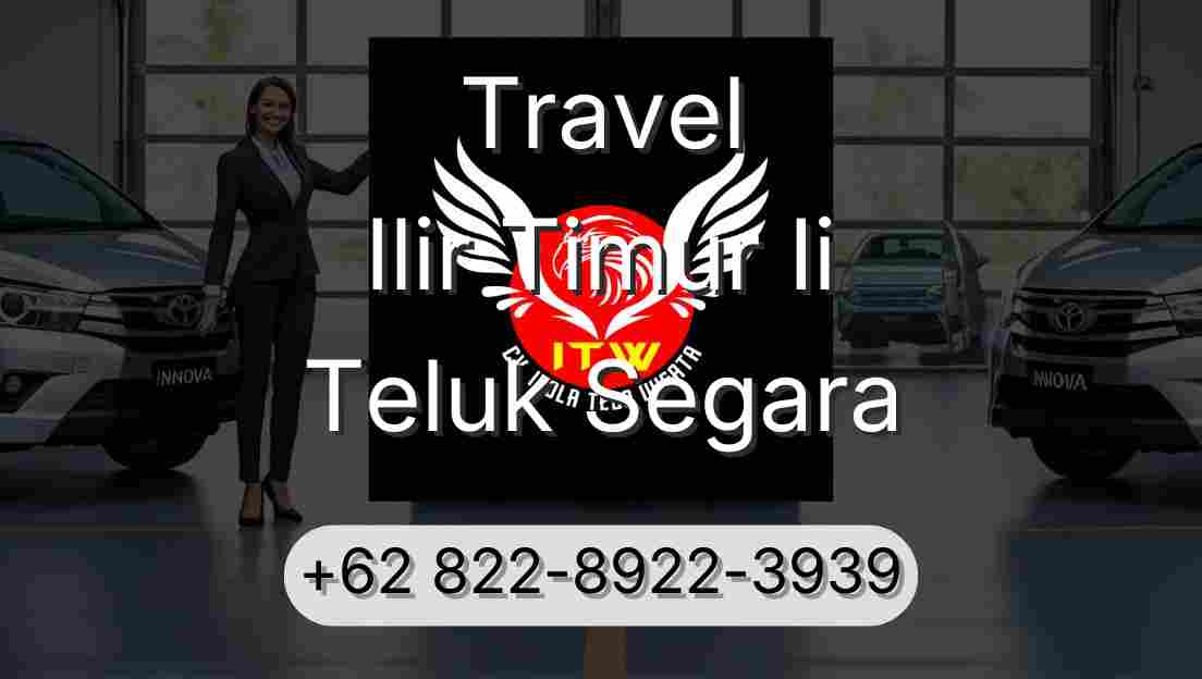 Travel Ilir Timur Ii Teluk Segara