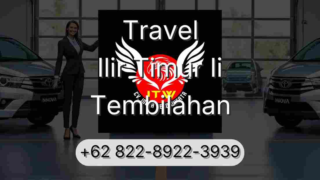 Travel Ilir Timur Ii Tembilahan