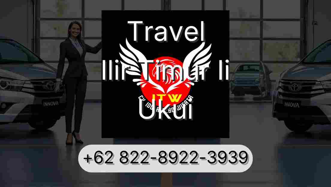Travel Ilir Timur Ii Ukui