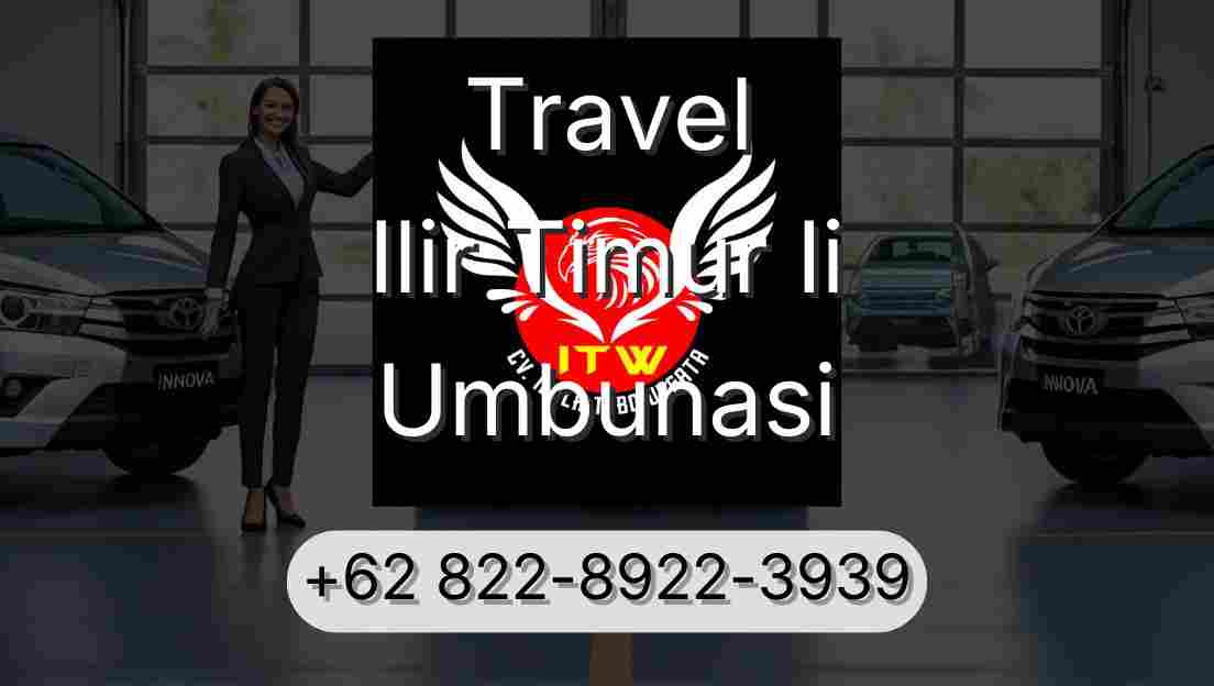 Travel Ilir Timur Ii Umbunasi