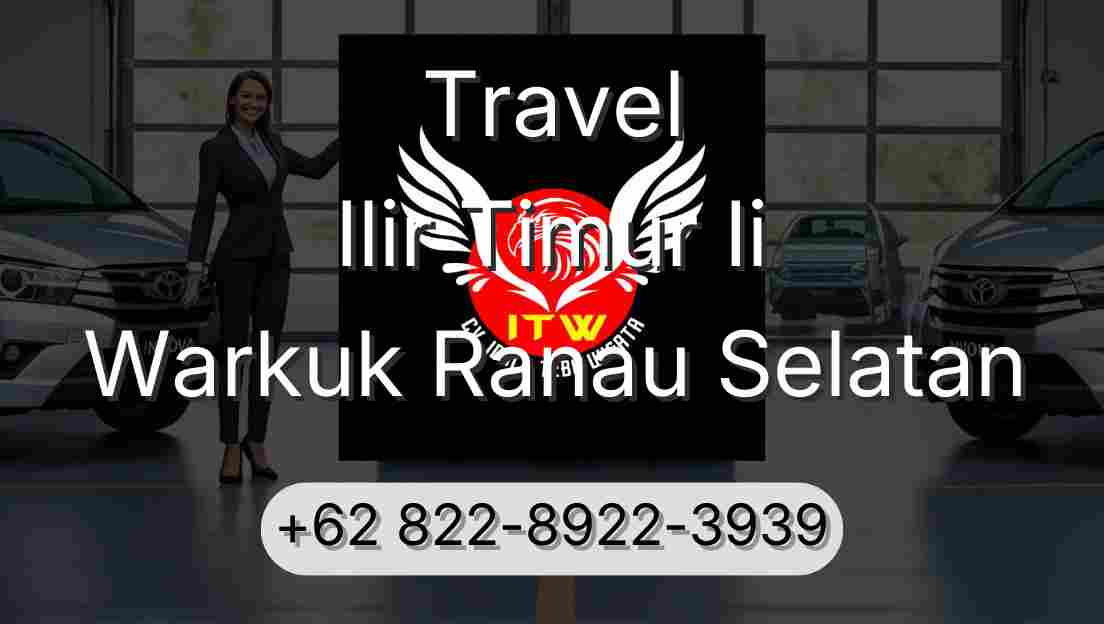 Travel Ilir Timur Ii Warkuk Ranau Selatan