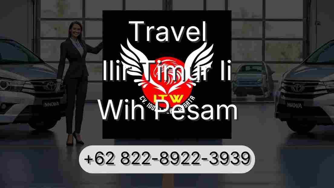Travel Ilir Timur Ii Wih Pesam