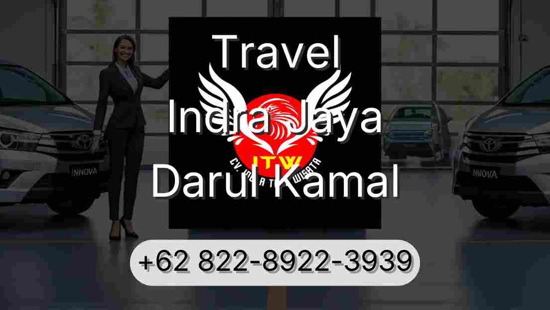 Travel Indra Jaya Darul Kamal