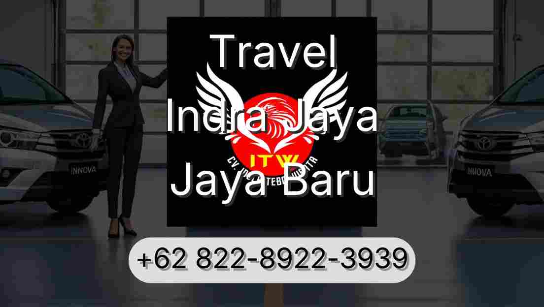 Travel Indra Jaya Jaya Baru