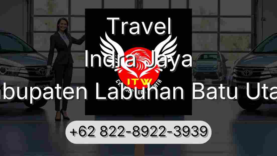 Travel Indra Jaya Kabupaten Labuhan Batu Utara