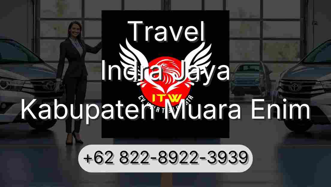 Travel Indra Jaya Kabupaten Muara Enim