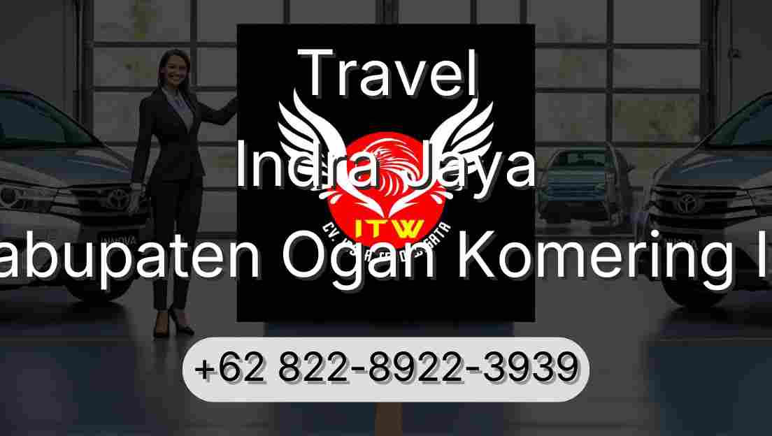 Travel Indra Jaya Kabupaten Ogan Komering Ilir