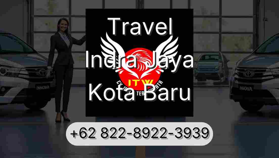 Travel Indra Jaya Kota Baru