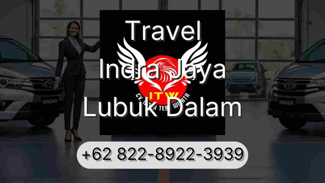 Travel Indra Jaya Lubuk Dalam