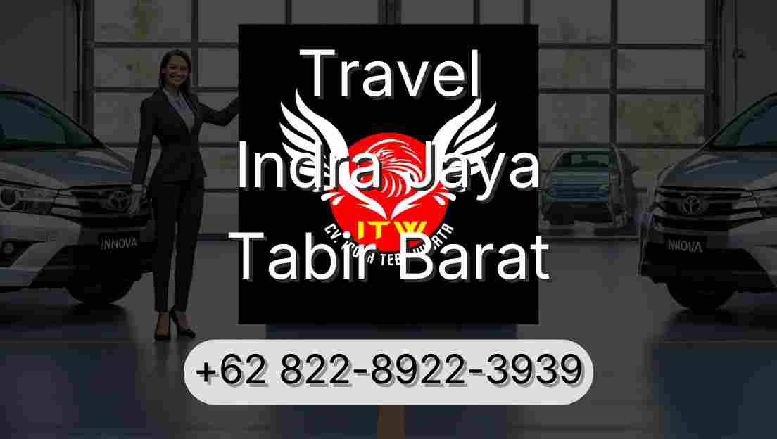 Travel Indra Jaya Tabir Barat