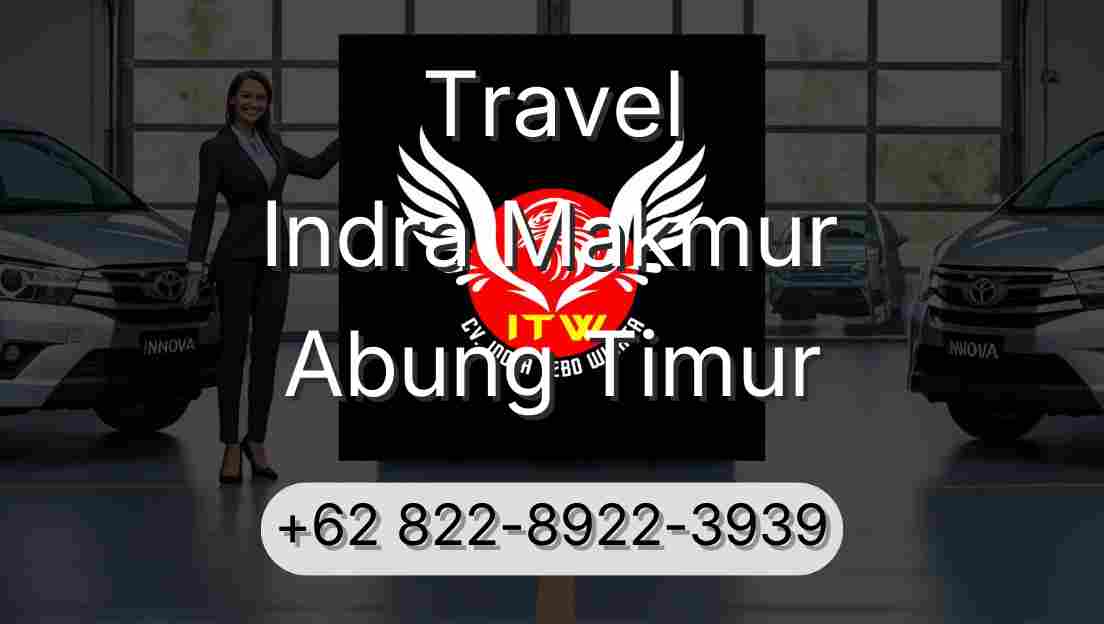 Travel Indra Makmur Abung Timur
