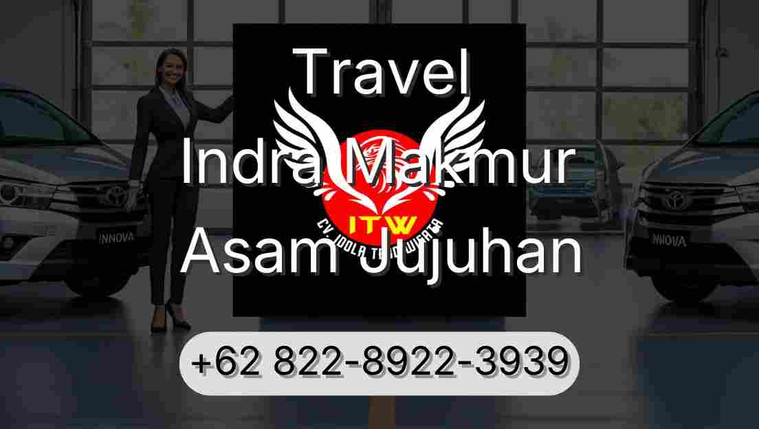 Travel Indra Makmur Asam Jujuhan