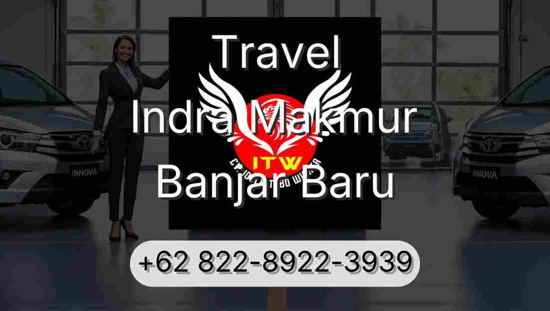 Travel Indra Makmur Banjar Baru