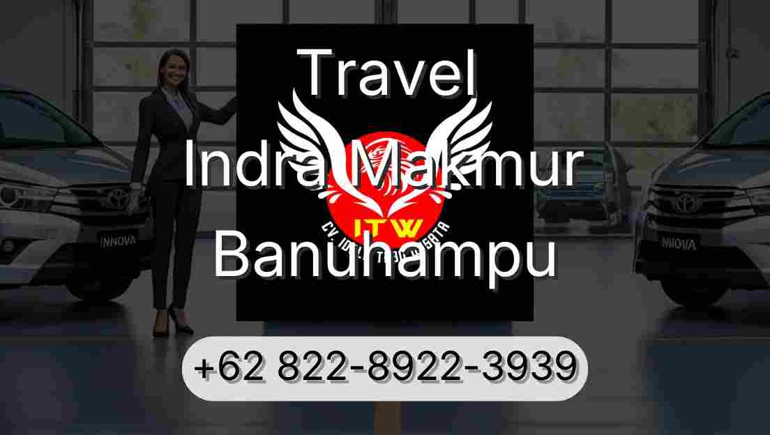 Travel Indra Makmur Banuhampu