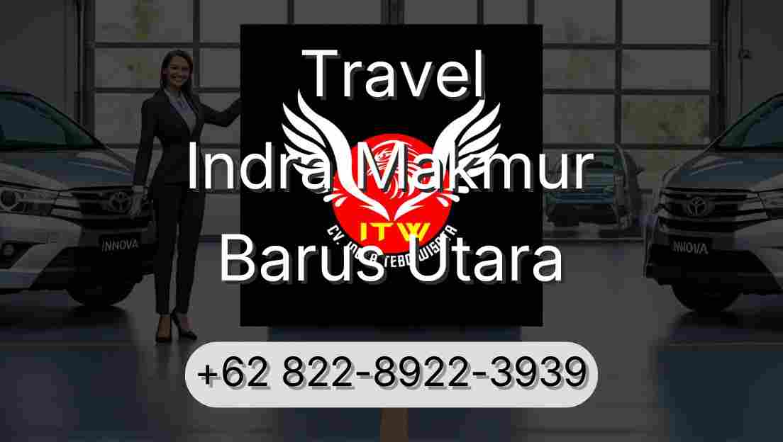 Travel Indra Makmur Barus Utara