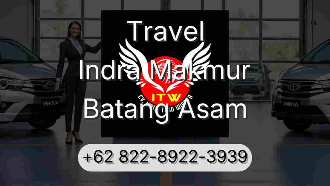 Travel Indra Makmur Batang Asam