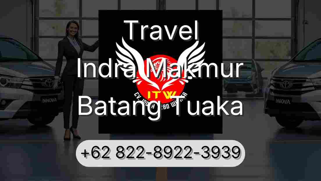 Travel Indra Makmur Batang Tuaka