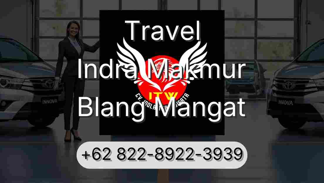 Travel Indra Makmur Blang Mangat