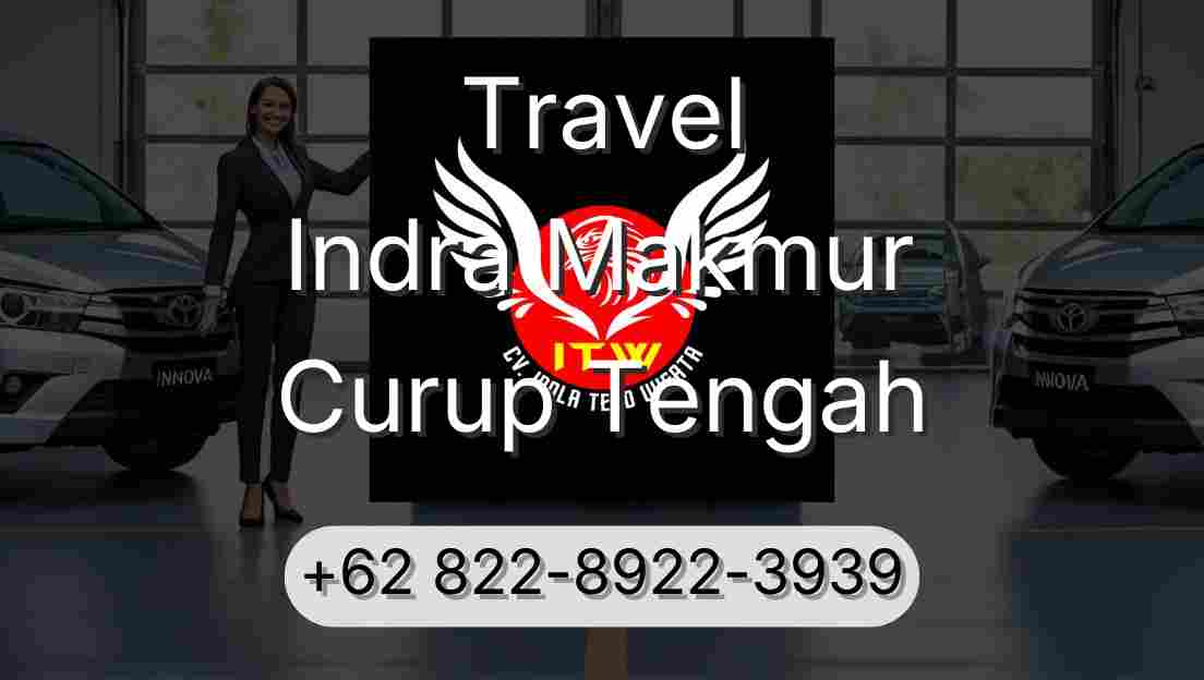 Travel Indra Makmur Curup Tengah