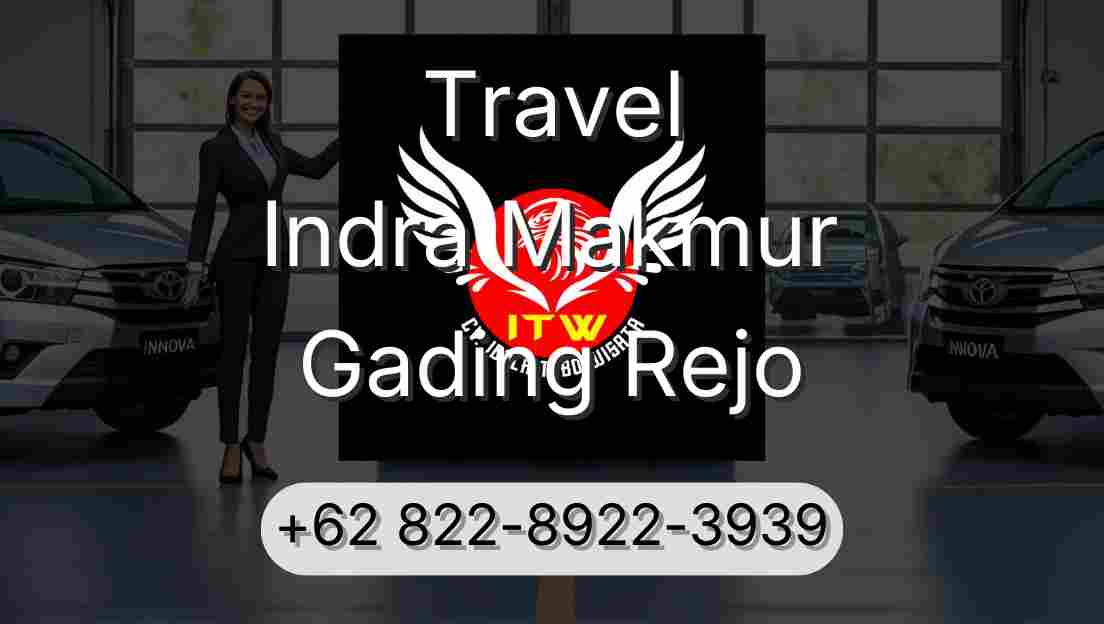 Travel Indra Makmur Gading Rejo