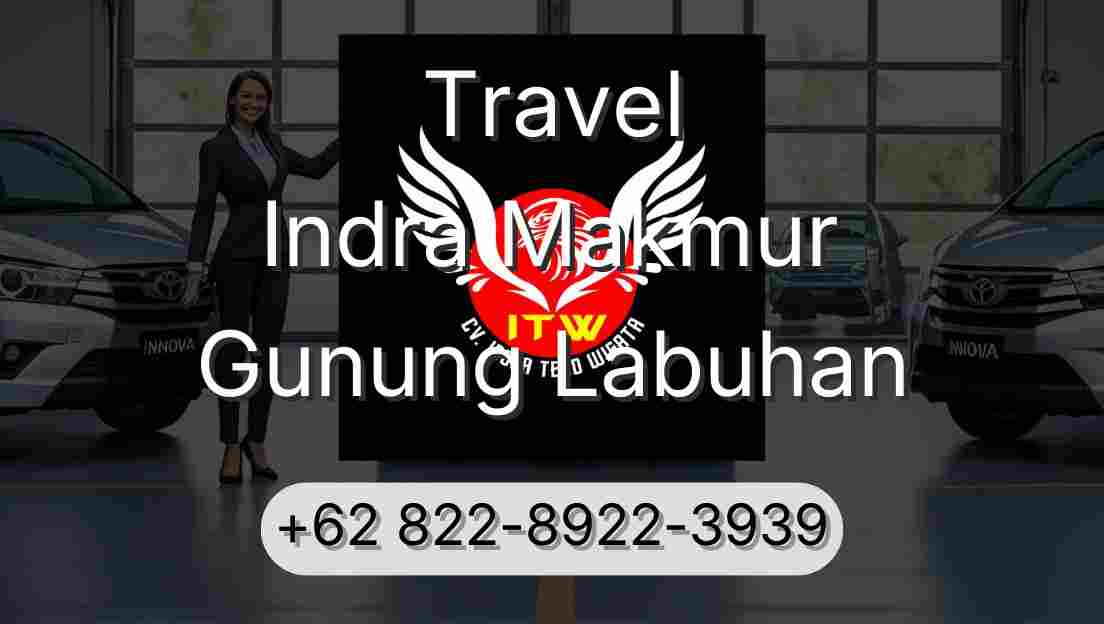 Travel Indra Makmur Gunung Labuhan