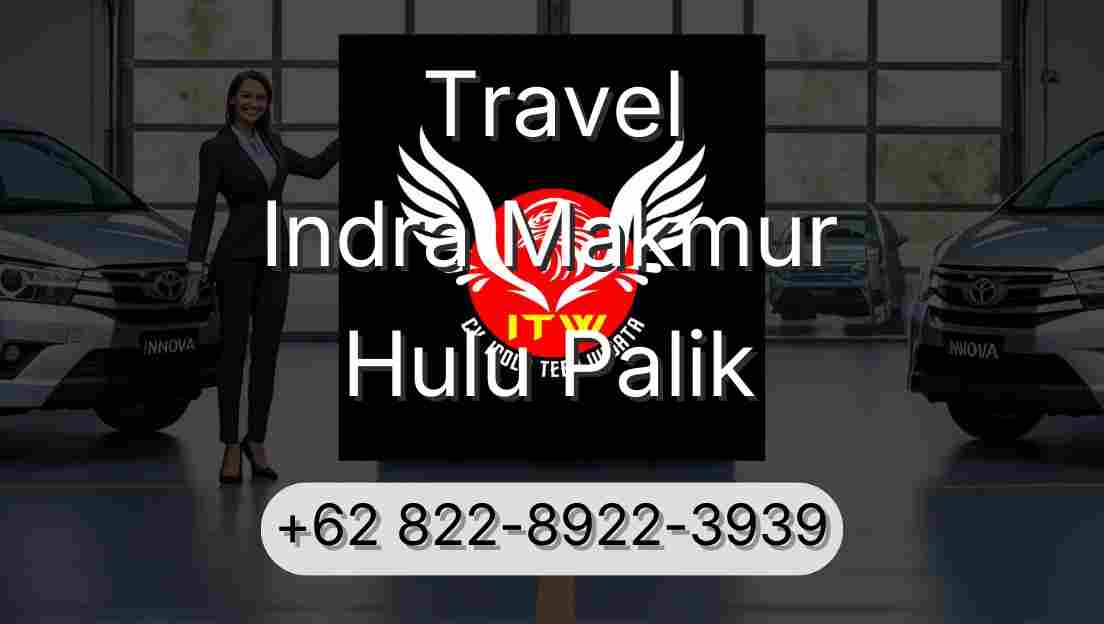 Travel Indra Makmur Hulu Palik