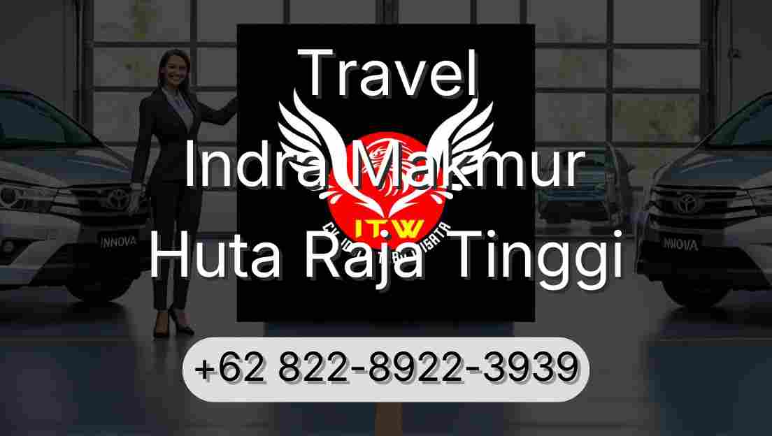 Travel Indra Makmur Huta Raja Tinggi