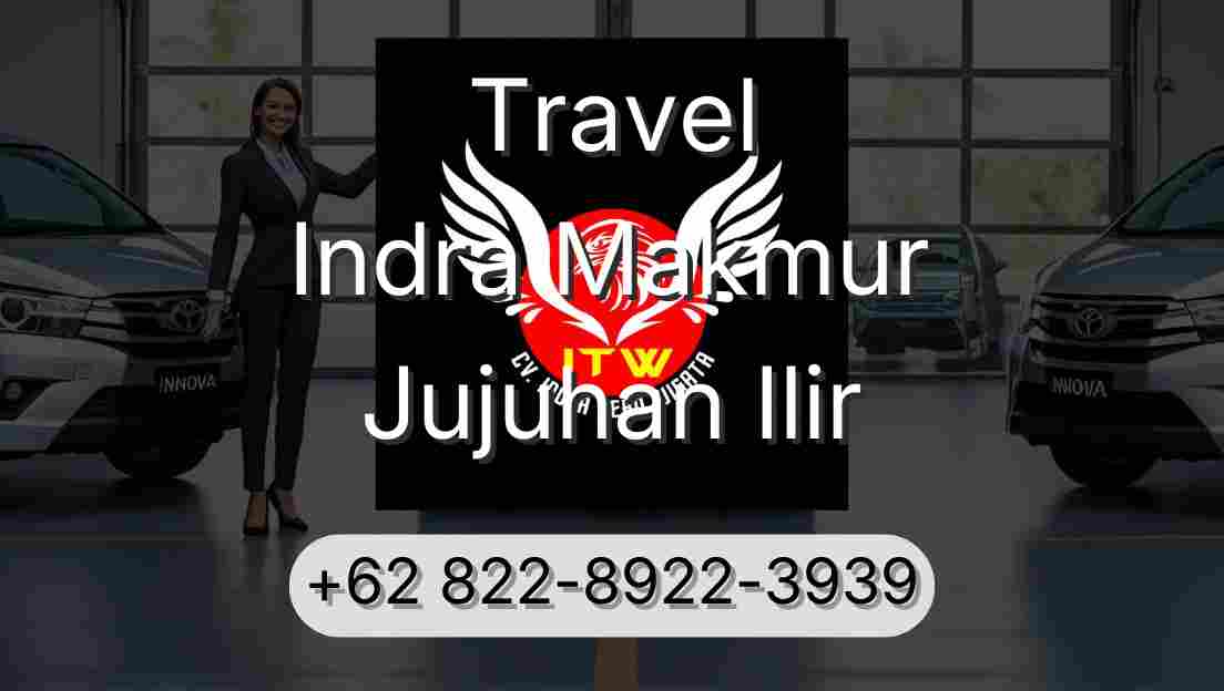 Travel Indra Makmur Jujuhan Ilir