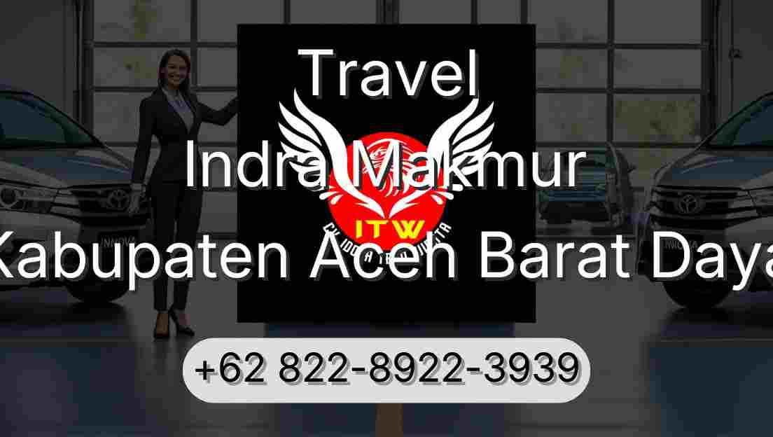 Travel Indra Makmur Kabupaten Aceh Barat Daya