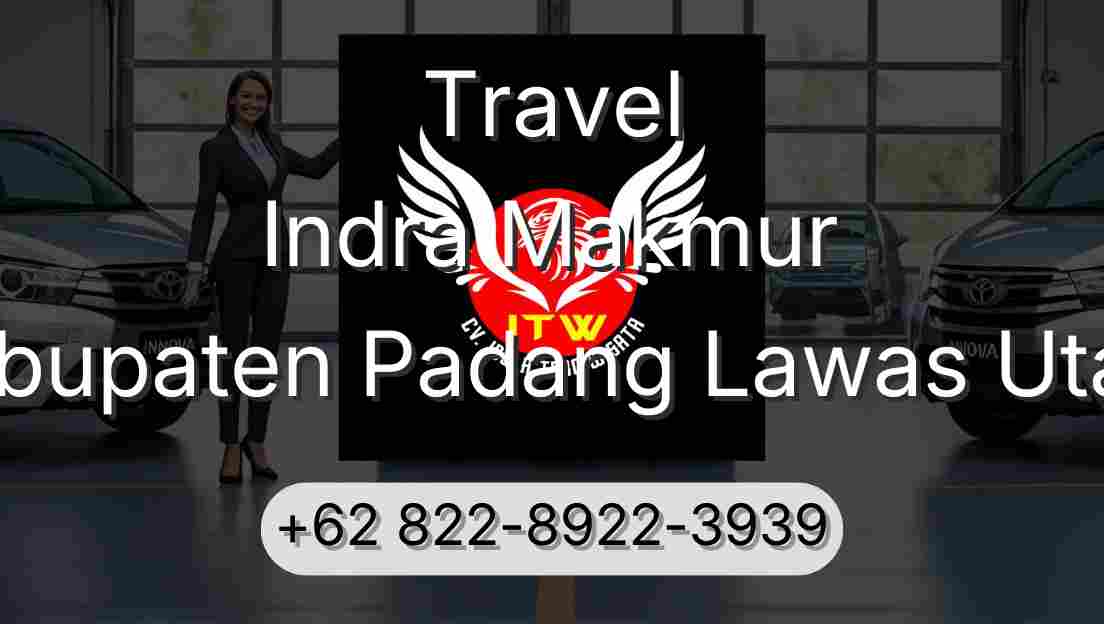Travel Indra Makmur Kabupaten Padang Lawas Utara