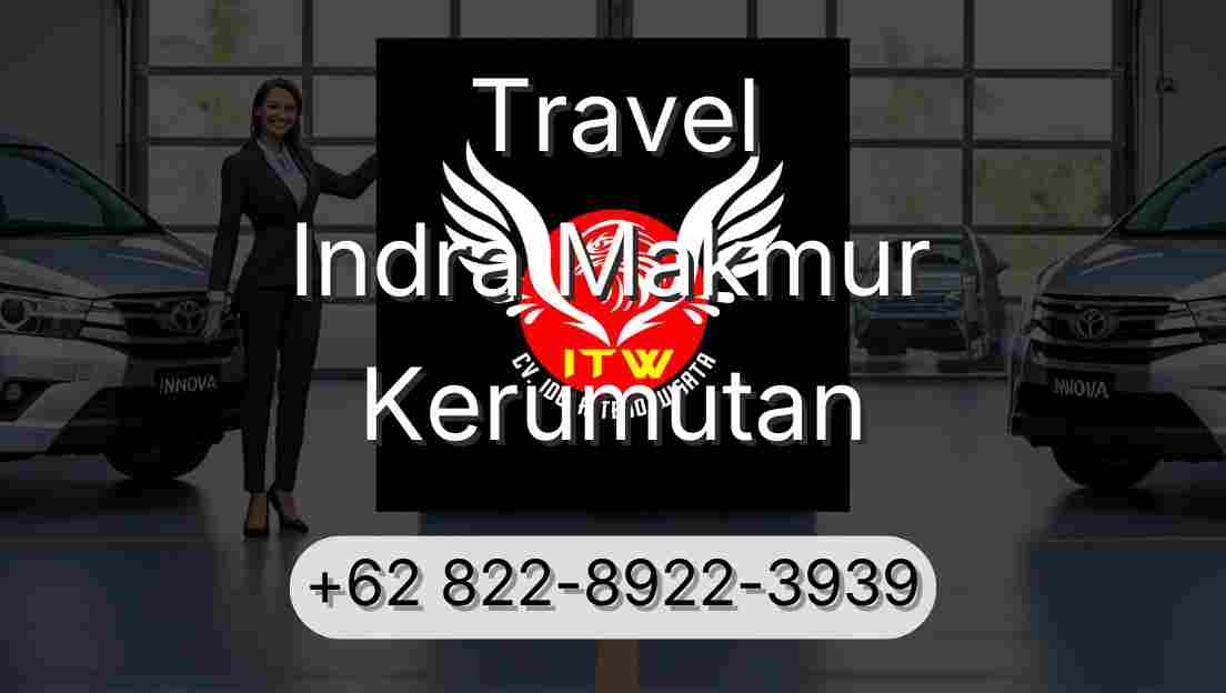 Travel Indra Makmur Kerumutan