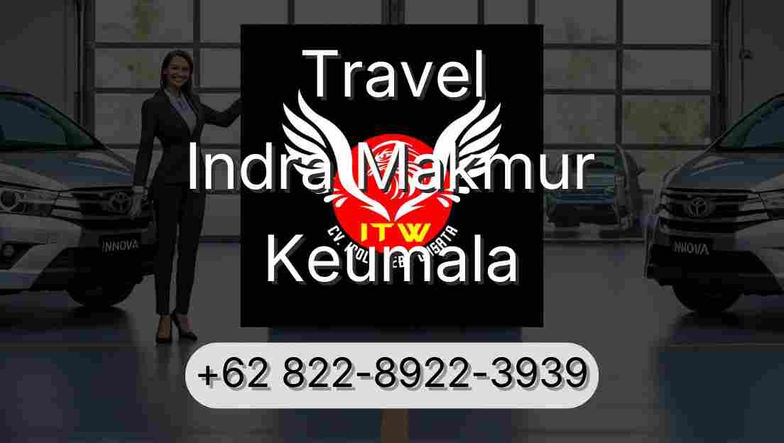 Travel Indra Makmur Keumala