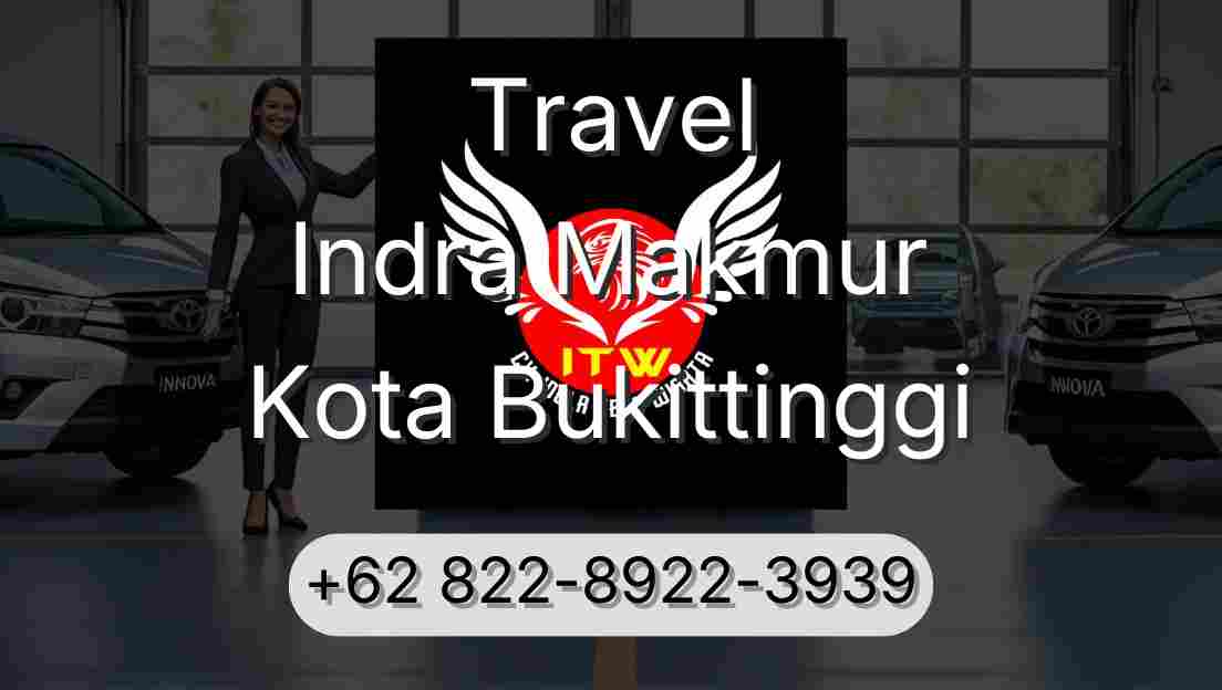 Travel Indra Makmur Kota Bukittinggi