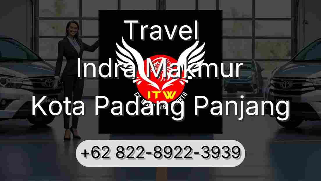Travel Indra Makmur Kota Padang Panjang
