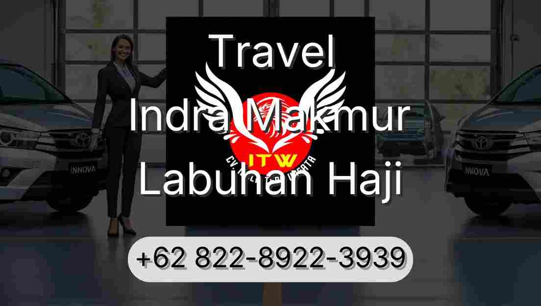 Travel Indra Makmur Labuhan Haji